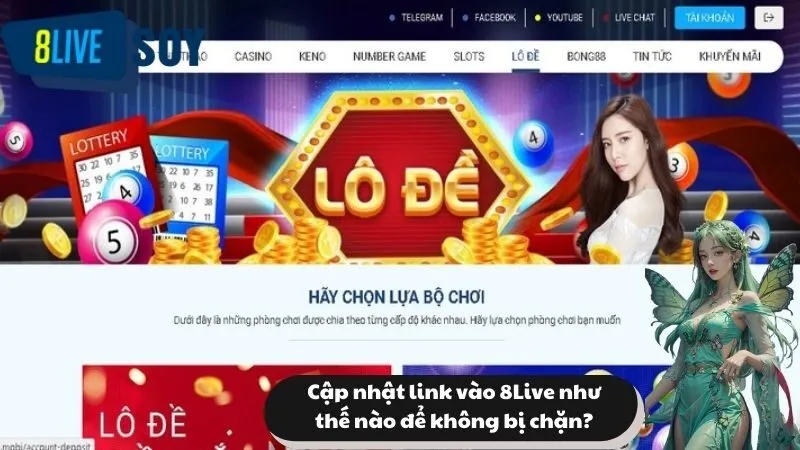 Cập nhật link vào 8Live như thế nào để không bị chặn?
