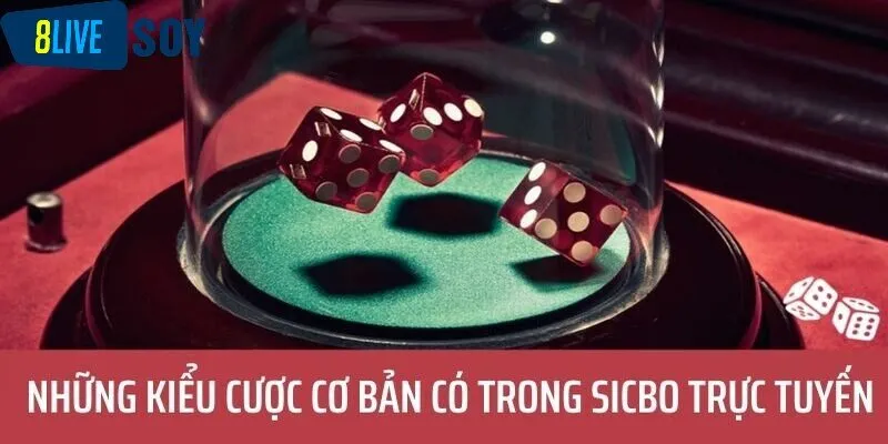Một số cửa cược trong tựa game Sicbo thành viên cần lưu ý