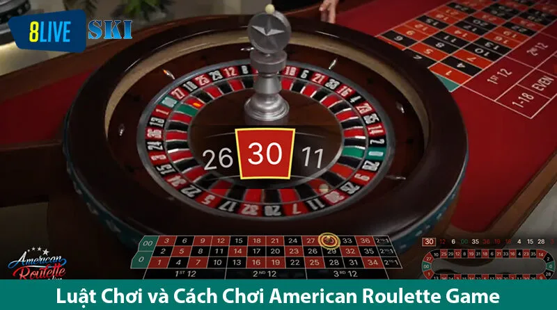 Học hỏi cách chơi luôn thắng trong Trò chơi American Roulette