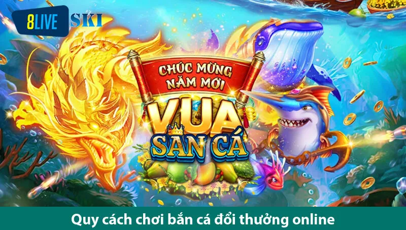 Giải trí cùng các trò chơi bắn cá đổi thưởng online hấp dẫn