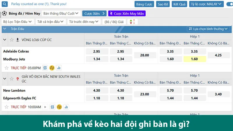 Khái niệm và các loại cược trong kèo 2 đội ghi bàn