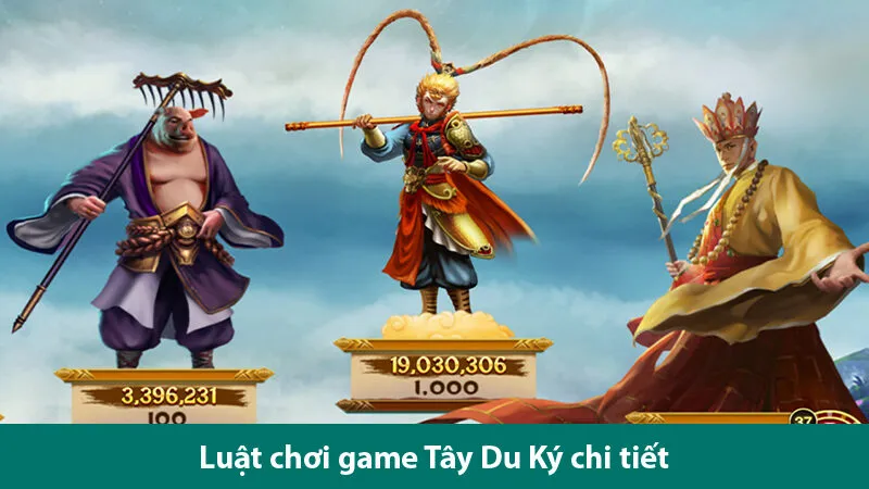 Nguyên tắc chơi quay hũ Tây Du Ký và các mẹo săn jackpot khủng
