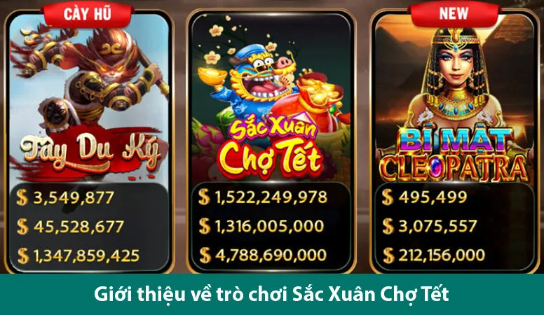 Trải nghiệm trò chơi sắc xuân chợ Tết và các kinh nghiệm chơi cực hay